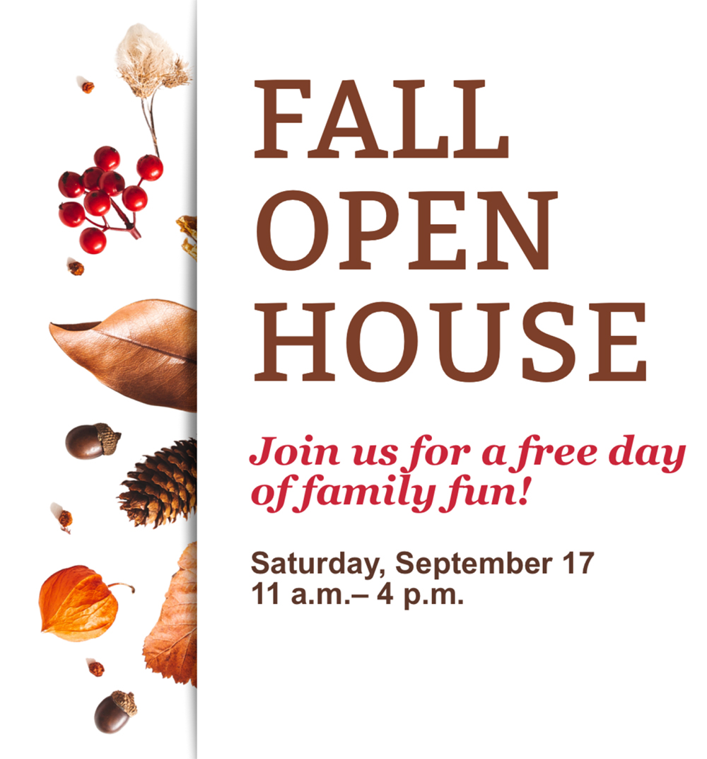 Fall Open House